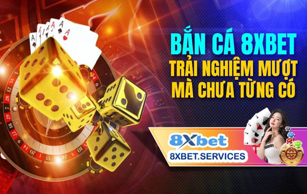 Hình ảnh bắn cá trên 8Xbet - Trải nghiệm mượt mà chưa từng có