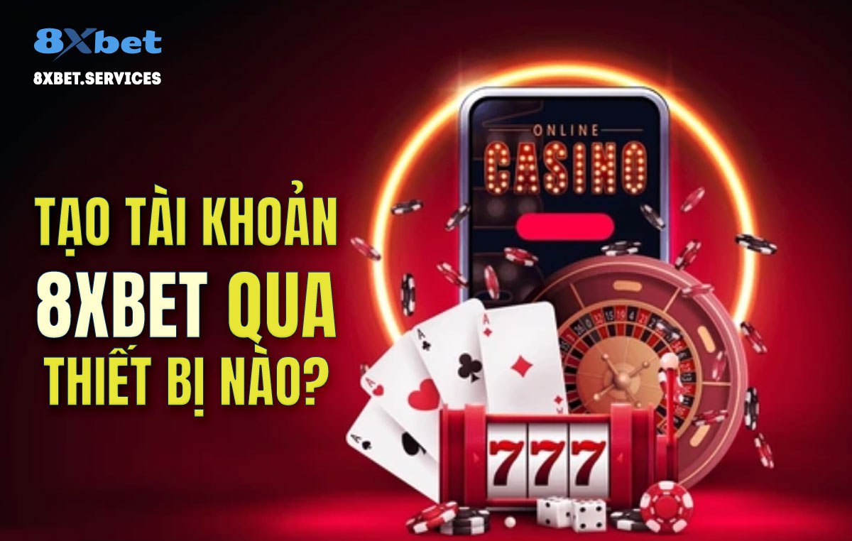 Hình ảnh về quá trình tạo tài khoản 8xbet qua thiết bị.