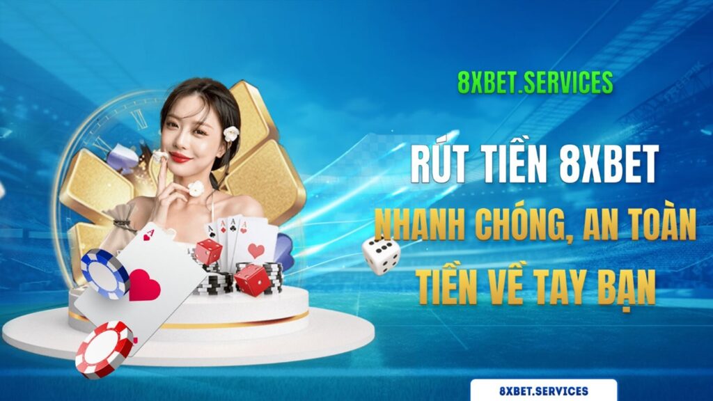 Hướng dẫn cách rút tiền từ 8xbet